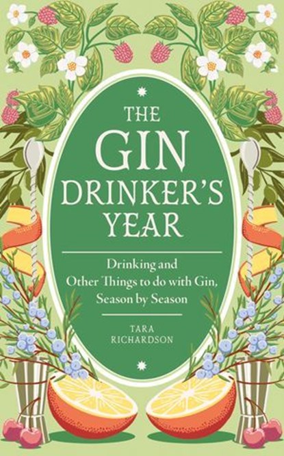The Gin Drinker's Year, Tara Richardson - Ebook - 9780600639961