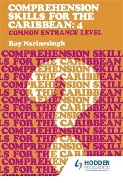 Comprehension Skills For The Caribbean :Book4, NARINESINGH,  Roy - Paperback - 9780602226268