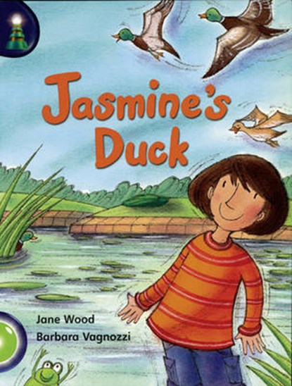 Lighthouse Year 1 Green: Jasmine's Duck, Jane Wood - Paperback - 9780602300586