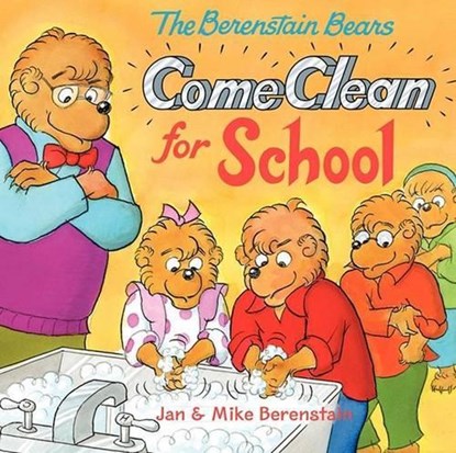 The Berenstain Bears Come Clean for School, Jan Berenstain - Gebonden - 9780606230483
