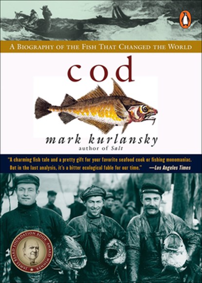 Cod: A Biography of the Fish That Changed the World, Mark Kurlansky - Gebonden - 9780606265881