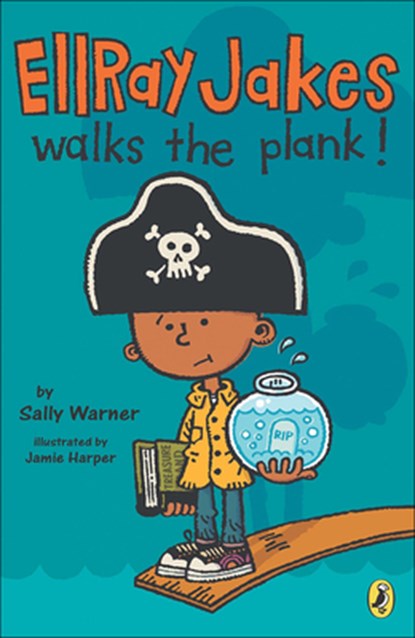 EllRay Jakes Walks the Plank!, Sally Warner - Gebonden - 9780606301886