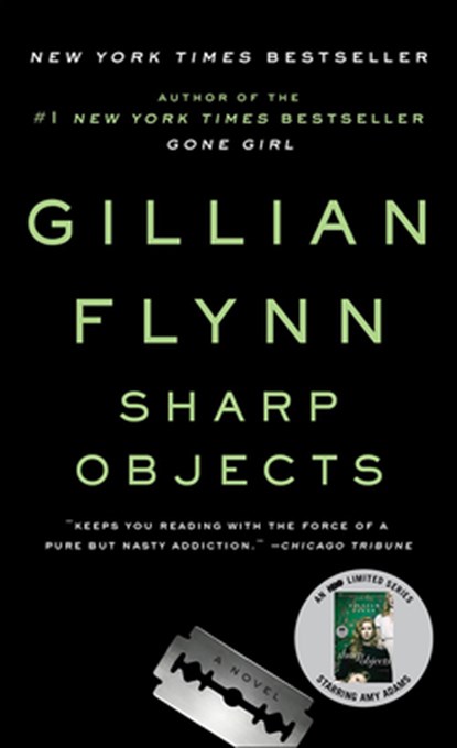 Sharp Objects, Gillian Flynn - Gebonden - 9780606367226