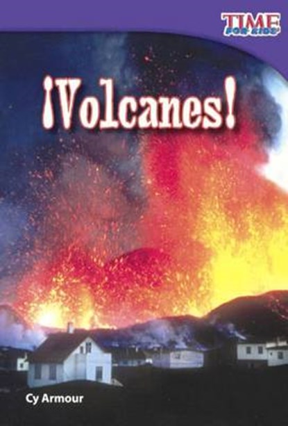 Volcanes! (Volcanoes!), ARMOUR,  Cy - Gebonden - 9780606371834