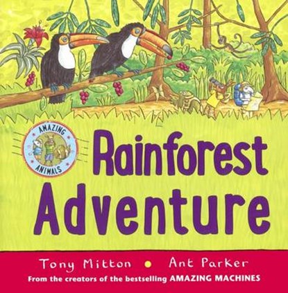 Rainforest Adventure, MITTON,  Tony - Gebonden - 9780606372909