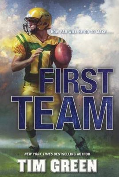 First Team, GREEN,  Tim - Gebonden - 9780606376167