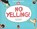 No Yelling!, KIRKMAN,  Rick - Gebonden - 9780606378277