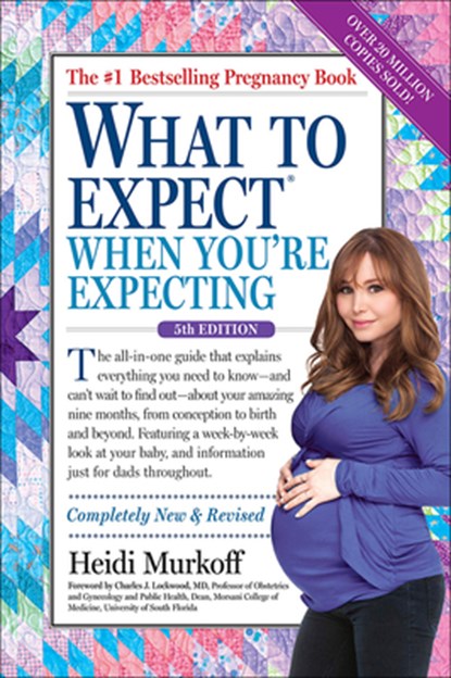 What to Expect When You're Expecting, Heidi Murkoff - Gebonden - 9780606379519