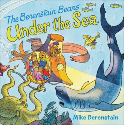 Berenstain Bears Under the Sea, Mike Berenstain - Gebonden - 9780606381741