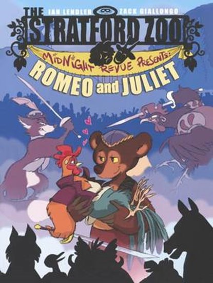 The Stratford Zoo Midnight Revue Presents Romeo and Juliet, LENDLER,  Ian - Gebonden - 9780606382151