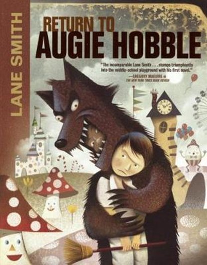 Return to Augie Hobble, SMITH,  Lane - Gebonden - 9780606385503