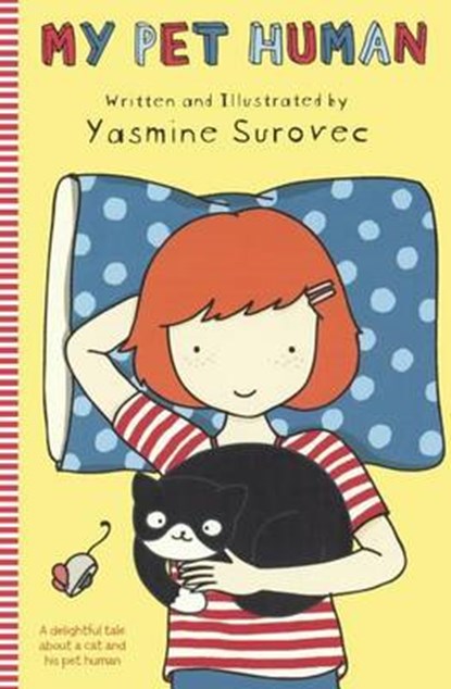 My Pet Human, SUROVEC,  Yasmine - Gebonden - 9780606392822