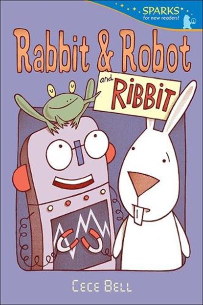 Rabbit and Robot and Ribbit, BELL,  Cece - Gebonden - 9780606403832