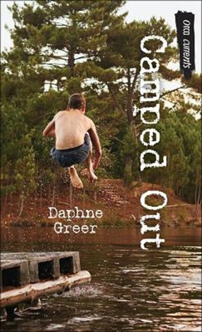 Camped Out, GREER,  Daphne - Gebonden - 9780606406079