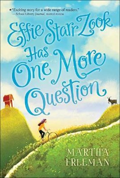 Effie Starr Zook Has One More Question, FREEMAN,  Martha - Gebonden - 9780606408356