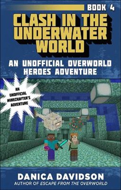 Clash in the Underwater World, DAVIDSON,  Danica - Gebonden - 9780606413008