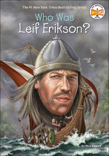 Who Was Leif Erikson?, Nico Medina - Gebonden - 9780606413244