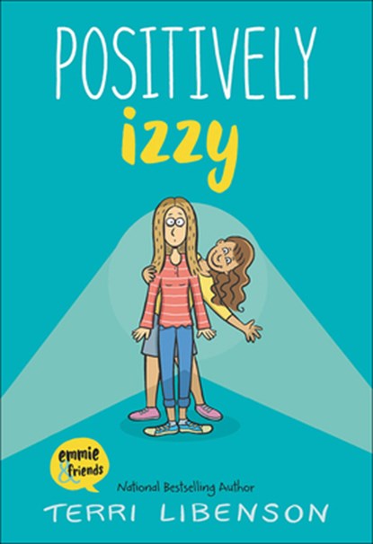 Positively Izzy, Terri Libenson - Gebonden - 9780606413633