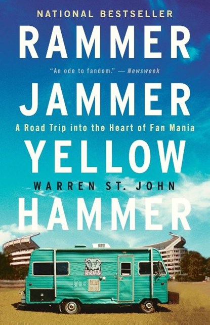 Rammer Jammer Yellow Hammer, Warren St. John - Paperback - 9780609807132