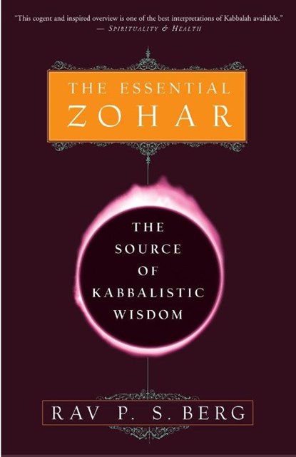 The Essential Zohar, Rav P.S. Berg - Paperback - 9780609807316