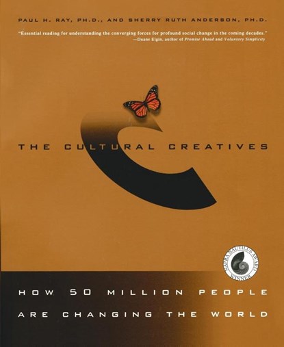 The Cultural Creatives, Paul H. Ray ; Sherry Ruth Anderson - Paperback - 9780609808450