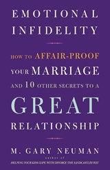 Emotional Infidelity - M. Gary Neuman - 9780609810002