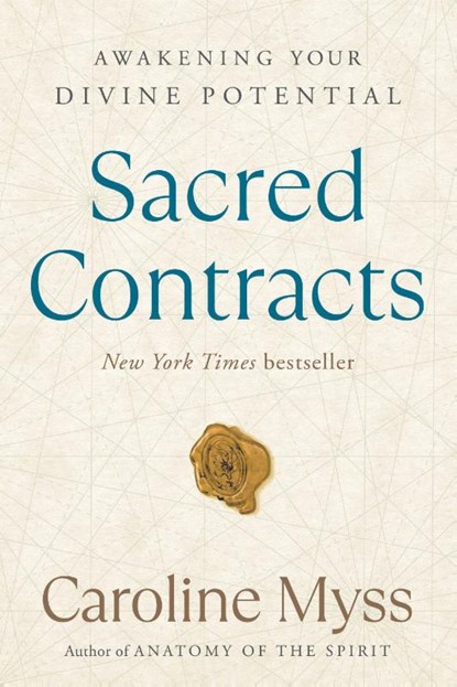 Sacred Contracts, Caroline Myss - Paperback - 9780609810118