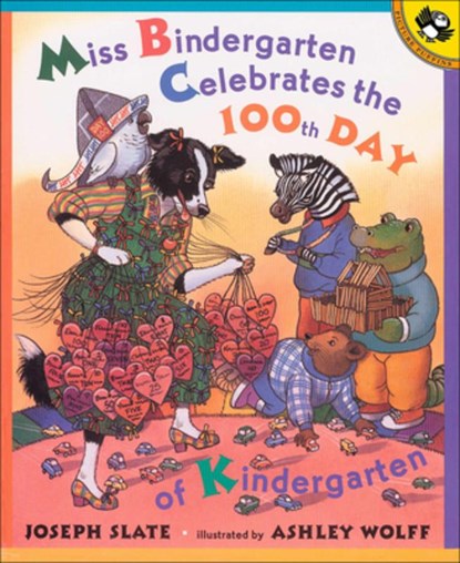 Miss Bindergarten Celebrates the 100th Day of Kindergarten, J. Slate - Gebonden - 9780613581226