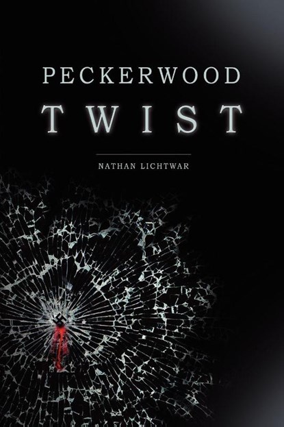 Peckerwood Twist, Nathan Lichtwar - Paperback - 9780615202310