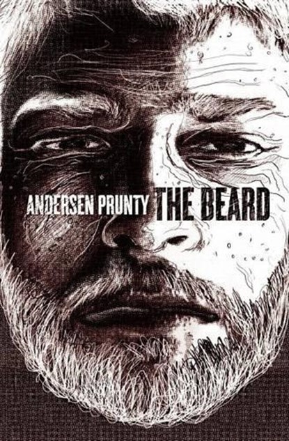 The Beard, Andersen Prunty - Paperback - 9780615326337
