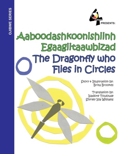 The Dragonfly Who Flies in Circles, Brita Brookes - Paperback - 9780615372112