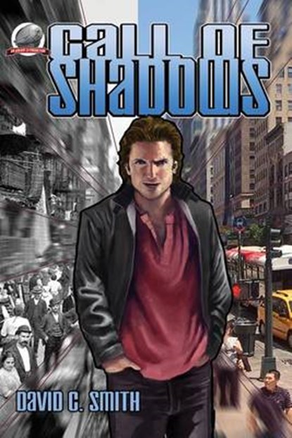 Call of Shadows, David C Smith - Paperback - 9780615618890