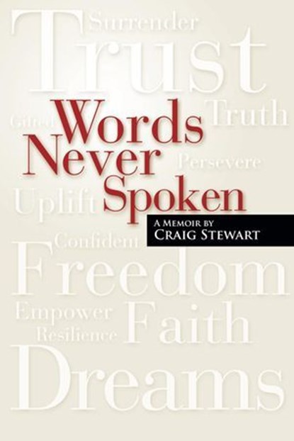Words Never Spoken, Craig Stewart - Ebook - 9780615645391