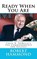 Ready When You Are, Robert Hammond - Paperback - 9780615673707