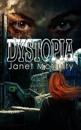 Dystopia - Janet McNulty - 9780615762586