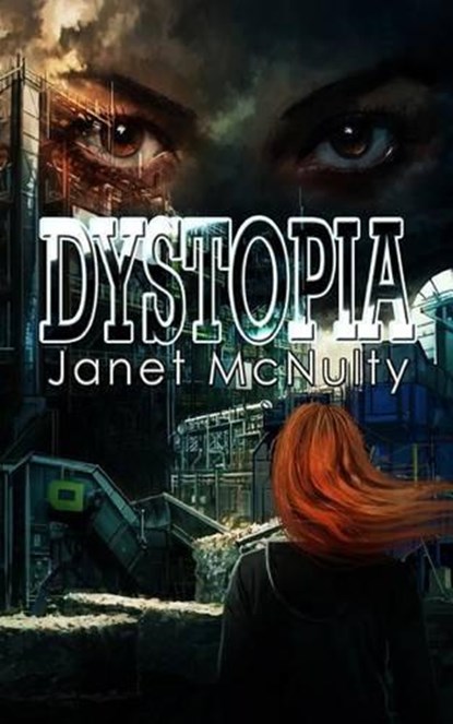 Dystopia, Janet McNulty - Paperback - 9780615762586