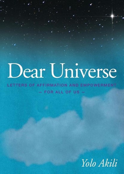 Dear Universe, Yolo Akili - Paperback - 9780615772141