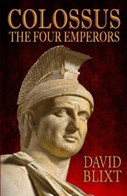 Colossus, David Blixt - Paperback - 9780615783185