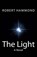 The Light, Robert Hammond - Paperback - 9780615796567