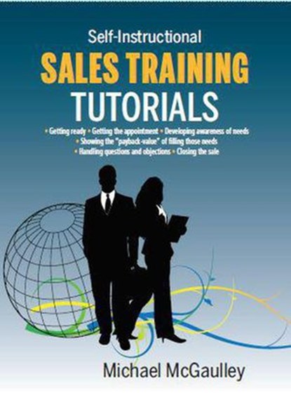 Sales Training Tutorials, Michael McGaulley - Ebook - 9780615922553
