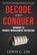 Decode and Conquer, LIN,  Lewis C. - Paperback - 9780615930411