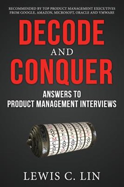 Decode and Conquer, LIN,  Lewis C. - Paperback - 9780615930411