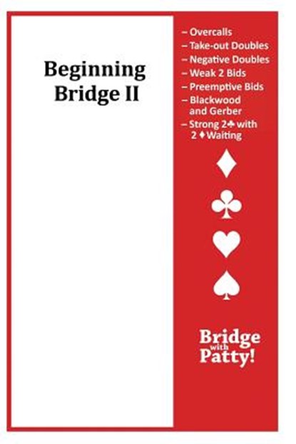 Beginning Bridge II, Patty Tucker - Paperback - 9780615949215