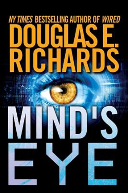 Mind's Eye, Douglas E. Richards - Paperback - 9780615953946