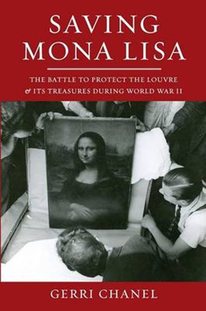 Saving Mona Lisa, CHANEL,  Gerri - Paperback - 9780615990392
