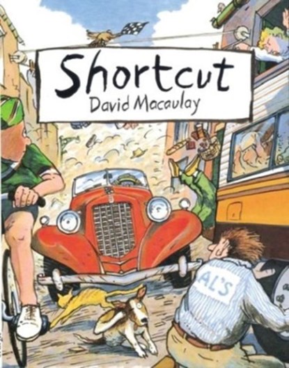 Shortcut, David Macaulay - Paperback - 9780618006076