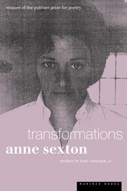 Transformations, Anne Sexton - Paperback - 9780618083435