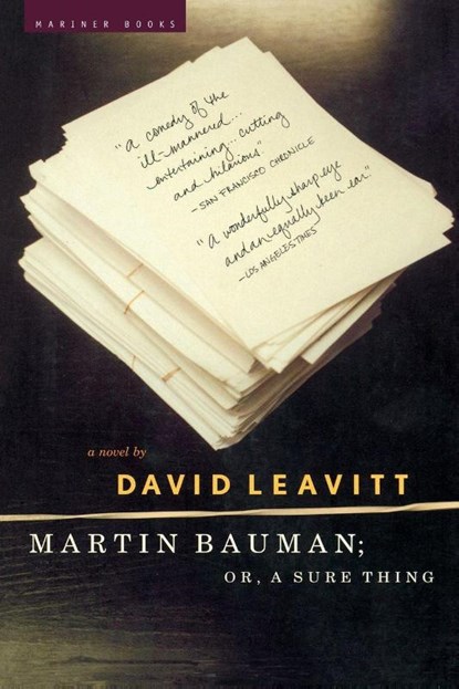 Martin Bauman; Or, a Sure Thing, David Leavitt - Paperback - 9780618154517