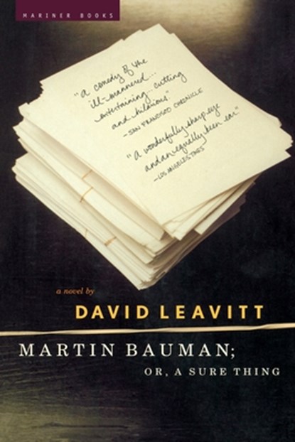 Martin Bauman; Or, a Sure Thing, David Leavitt - Paperback - 9780618154517