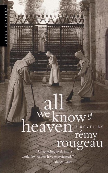 All We Know of Heaven, Remy Rougeau - Paperback - 9780618219223